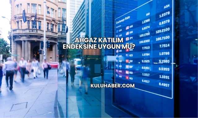 Ahgaz Katılım Endeksine Uygun mu?