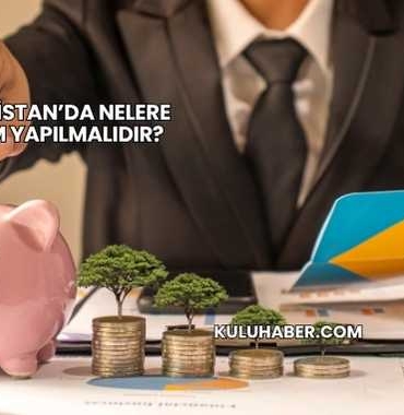 Bulgaristan’da Nelere Yatırım Yapılmalıdır?