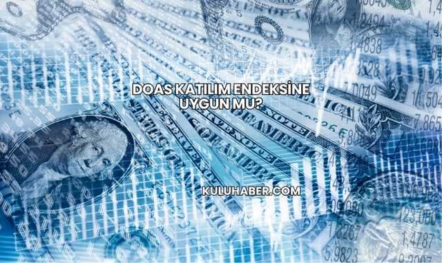 DOAS Katılım Endeksine Uygun mu?