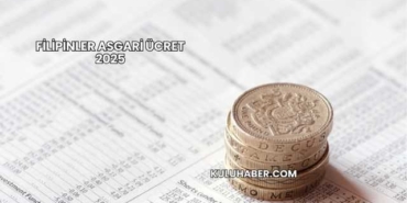 Filipinler Asgari Ücret 2025