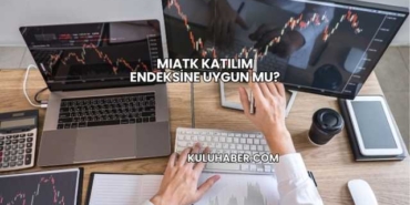 MIATK Katılım Endeksine Uygun mu?