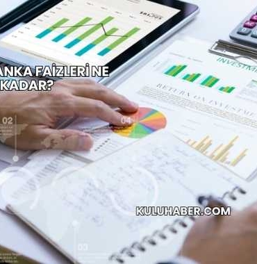 Yıllık Banka Faizleri Ne Kadar?