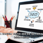 2026'da Tanıtım Yazısı SEO'da İşe Yarıyor mu?