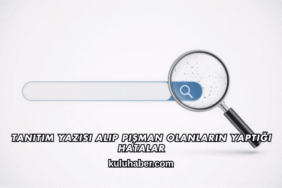 Tanıtım Yazısı Alıp Pişman Olanların Yaptığı Hatalar