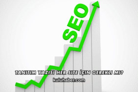 Tanıtım Yazısı Her Site İçin Gerekli mi?